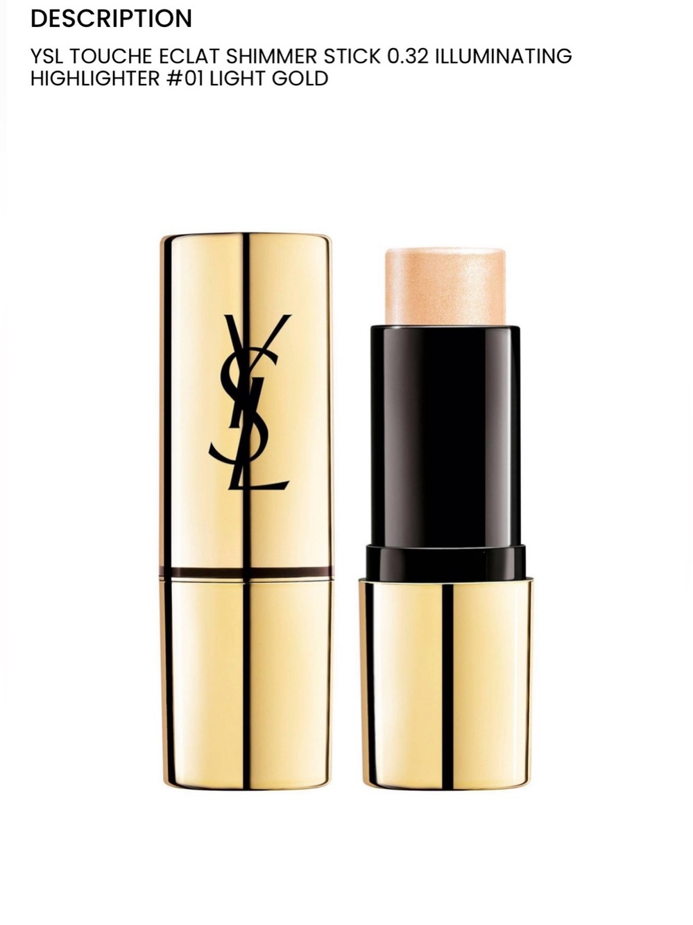 Yves Saint Laurent Eclat Shimmer Stick Illuminating Highlighter- 01 Light Gold